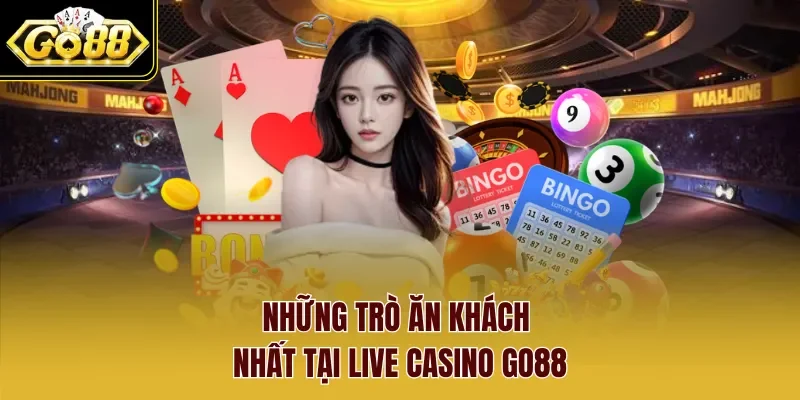 Những trò ăn khách nhất tại Live Casino Go88